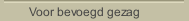 Voor bevoegd gezag